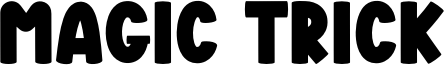 Magic Trick Font