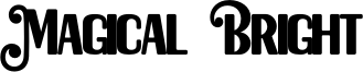 Magical Bright Font