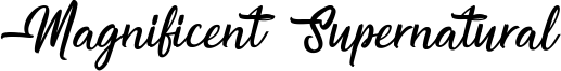 Magnificent Supernatural Font