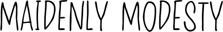 Maidenly Modesty Font