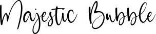 Majestic Bubble Font
