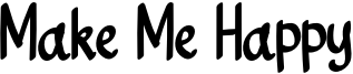 Make Me Happy Font