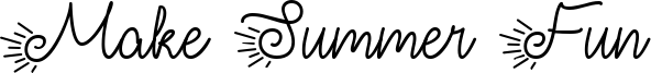 Make Summer Fun Font