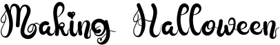 Making Halloween Font
