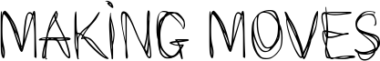 Making Moves Font