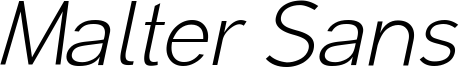 Malter_Sans_Light_Italic Demo.otf