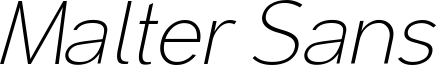 Malter_Sans_thin_Italic Demo.otf