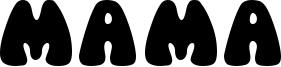 Mama Font