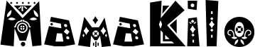 MamaKilo Font