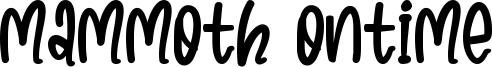Mammoth Ontime Font