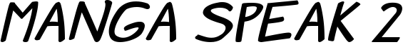 Manga speak 2 stocky Bold.ttf