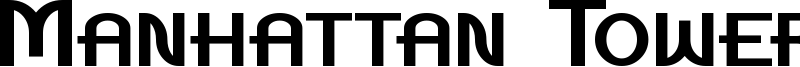 Manhattan Tower Font