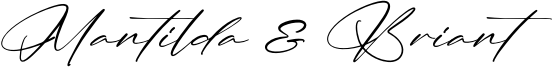 Mantilda & Briant Font