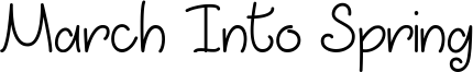 March Into Spring Font