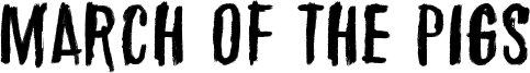 March of the pigs Font