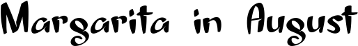 Margarita in August Font