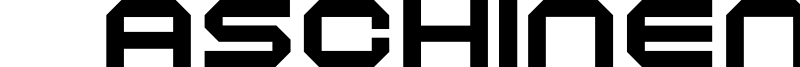 Maschinen Font