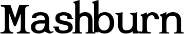Mashburn Font