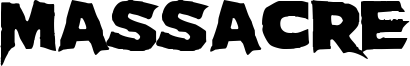 Massacre Font