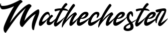 Mathechester Font