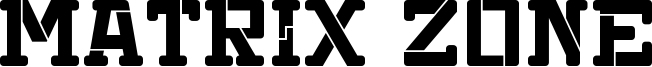 Matrix Zone Font