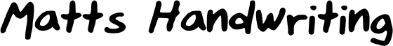 Matts Handwriting Font