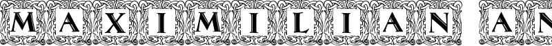 Maximilian Antiqua Initialen Font