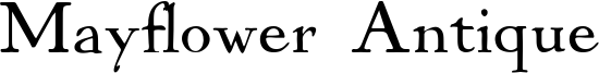 Mayflower Antique Font