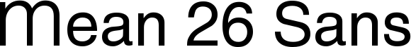 Mean 26 Sans Font