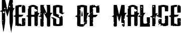Means of malice Font