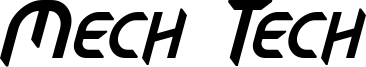 Mech Tech Italic.otf