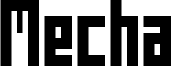 Mecha_Condensed_Bold.ttf