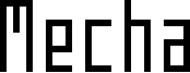 Mecha_Condensed.ttf