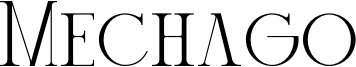 Mechago Font