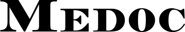 Medoc Font