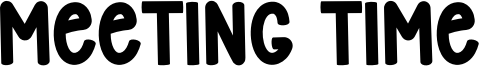 Meeting Time Font