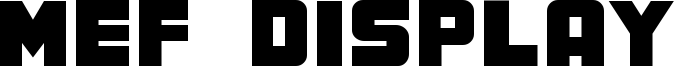 MEF Display Font