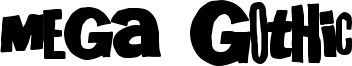 Mega Gothic Font
