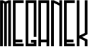 Meganek Font