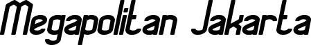 MegapolitanJakarta-BoldItalic.ttf
