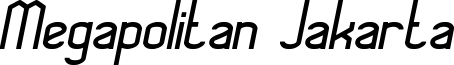 MegapolitanJakarta-Italic.ttf
