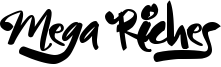 Mega Riches Font