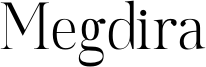 Megdira Font