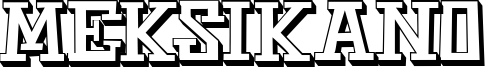 Meksikano Font
