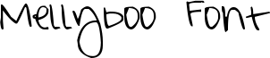 Mellyboo Font Font