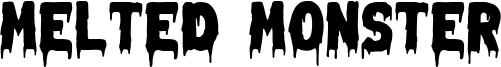 Melted Monster Font