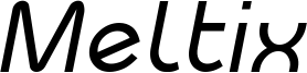 Meltix_Italic_Demo.otf