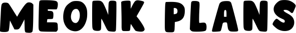 Meonk Plans Font