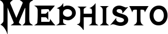 Mephisto Font