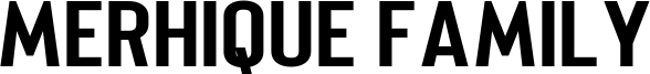 Merhique Family Font